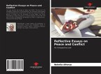 Reflective Essays on Peace and Conflict