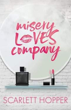Misery Loves Company - Hopper, Scarlett