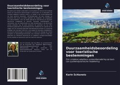 Duurzaamheidsbeoordeling voor toeristische bestemmingen - Schianetz, Karin