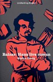 Balzac. Hans livs roman