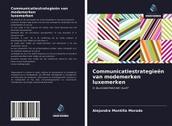 Communicatiestrategieën van modemerken luxemerken - Montilla Morado, Alejandra