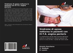Sindrome di apnea notturna in pazienti con IV F.K. angina pectoris - Goncharov, Arseniy;Shadyuk, O.;Lyusov, _.