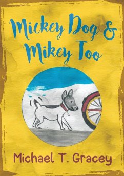 MICKEY DOG And MIKEY TOO - Gracey, Michael