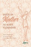 Saúde da Mulher no Norte Fluminense (eBook, ePUB)