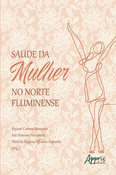 Saúde da Mulher no Norte Fluminense (eBook, ePUB) Saúde da Mulher no Norte Fluminense (eBook, ePUB)