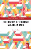 The History of Forensic Science in India (eBook, ePUB)