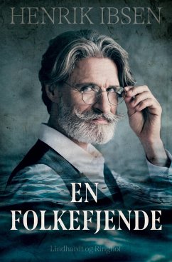 En folkefjende - Ibsen, Henrik