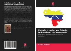 Estado e poder no Estado bolivariano da Venezuela - Yildirim, Kemal
