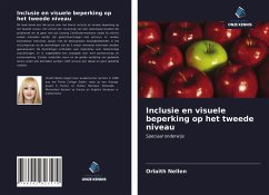 Inclusie en visuele beperking op het tweede niveau - Nellen, Orlaith