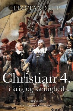 Christian 4. i krig og kærlighed - Tandrup, Leo