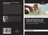 Child protection in sub-regional organizations