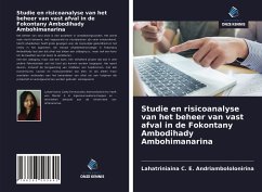 Studie en risicoanalyse van het beheer van vast afval in de Fokontany Ambodihady Ambohimanarina - Andriambololonirina, Lahatriniaina C. E.