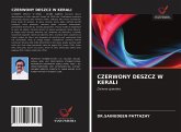 CZERWONY DESZCZ W KERALI