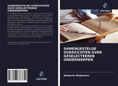 Cover SAMENGESTELDE OVERZICHTEN OVER GESELECTEERDE ONDERWERPEN