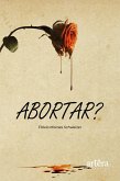 Abortar? (eBook, ePUB)