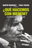 ¿Qué hacemos con Menem? (eBook, ePUB)