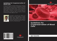 Guidelines for Cryopreservation of Blood Cells - Vysochin, Igor