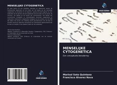 MENSELIJKE CYTOGENETICA - Soto Quintana, Marisol; Álvarez Nava, Francisco