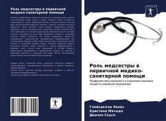 Rol' medsestry w perwichnoj mediko-sanitarnoj pomoschi - Lopes, Glejsielli;Machado, Kristina;Sousa, Dioneq