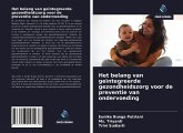 Het belang van geïntegreerde gezondheidszorg voor de preventie van ondervoeding