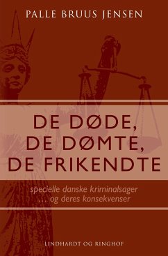 De døde, de dømte, de frikendte - Jensen, Palle Bruus