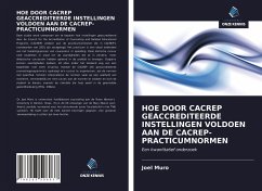 HOE DOOR CACREP GEACCREDITEERDE INSTELLINGEN VOLDOEN AAN DE CACREP-PRACTICUMNORMEN - Muro, Joel