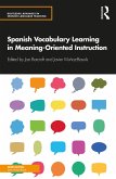 Spanish Vocabulary Learning in Meaning-Oriented Instruction (eBook, PDF)