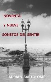 Noventa y nueve sonetos del sentir (978-84-09-32569-6) (eBook, ePUB)