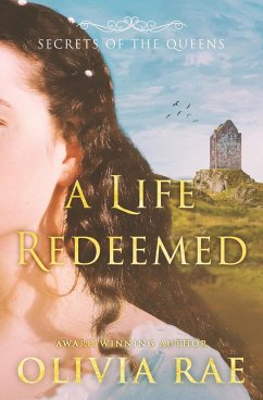 A Life Redeemed - Rae, Olivia