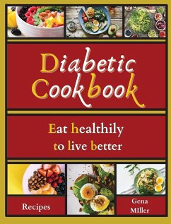 Diabetic cookbook - Miller, Gena