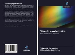 Visuele psychofysica - Fernandes, Thiago M.; Oliveira, Milena Edite C.