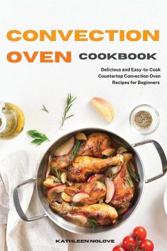 Convection Oven Cookbook - Nolove, Kathleen