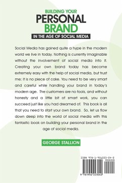 Building Your Personal Brand in the Age of SocialMedia - Stallion, George