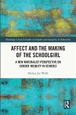 Affect and the Making of the Schoolgirl (eBook, ePUB)