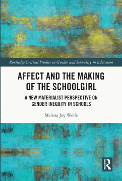 Affect and the Making of the Schoolgirl (eBook, ePUB) - Wolfe, Melissa