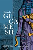Epopeia de Gilgámesh (eBook, ePUB)
