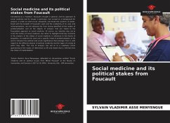 Social medicine and its political stakes from Foucault - Asse Menyengue, Sylvain Vladimir