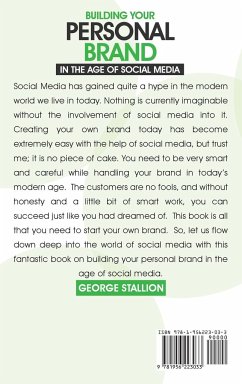 Building Your Personal Brand in the Age of Social Media - Stallion, George