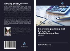 Financiële planning met behulp van simulatiemodellen - Yakovleva, Galina