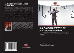 Cover LA RAISON D'ÊTRE DE L'AIDE ÉTRANGÈRE