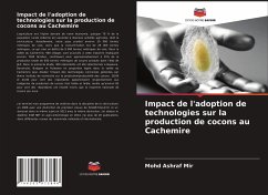 Impact de l'adoption de technologies sur la production de cocons au Cachemire - Mir, Mohd Ashraf;Baqual, Mohd Farooq