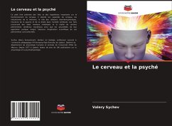 Le cerveau et la psyché - Sychev, Valery