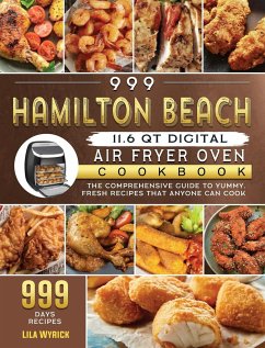 999 Hamilton Beach 11.6 QT Digital Air Fryer Oven Cookbook - Wyrick, Lila