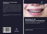 Bonding in de hedendaagse orthodontie