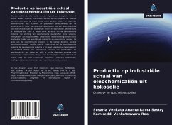 Productie op industriële schaal van oleochemicaliën uit kokosolie - Sastry, Susarla Venkata Ananta Rama; Venkateswara Rao, Kamireddi