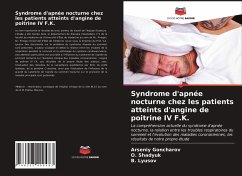 Syndrome d'apnée nocturne chez les patients atteints d'angine de poitrine IV F.K. - Goncharov, Arseniy;Shadyuk, _.;Lyusov, _.