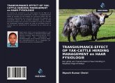 TRANSHUMANCE-EFFECT OP YAK-CATTLE HERDING MANAGEMENT en HAAR FYSIOLOGIE