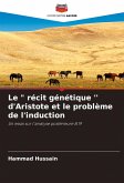 Le &quote; récit génétique '' d'Aristote et le problème de l'induction