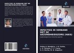 INFECTIES IN VERBAND MET DE GEZONDHEIDSZORG (HAIS)