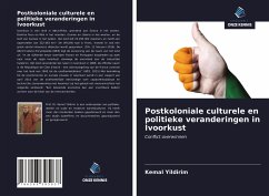 Postkoloniale culturele en politieke veranderingen in Ivoorkust - Yildirim, Kemal
